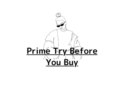 Prime Try Before You Buyを利用してみた
